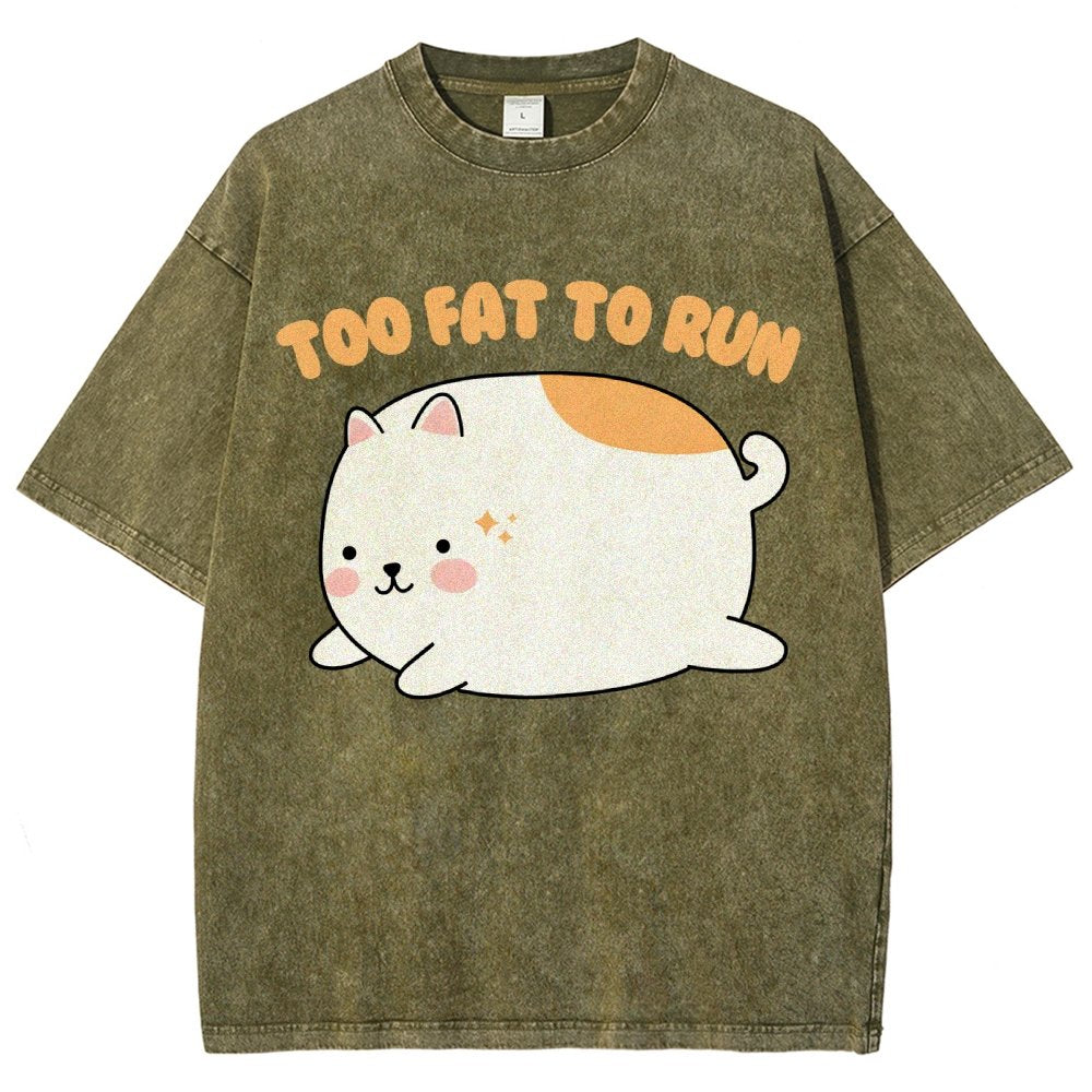 Too Fat To Run Vintage Distressed T-shirt