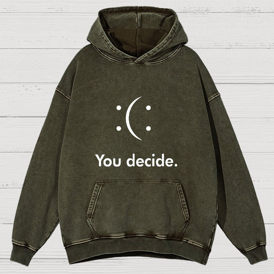 You Decide Vintage Distressed Hoodie