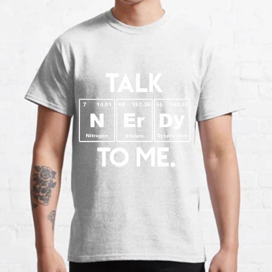 Talk Nerdy To Me Geeky T-Shirt