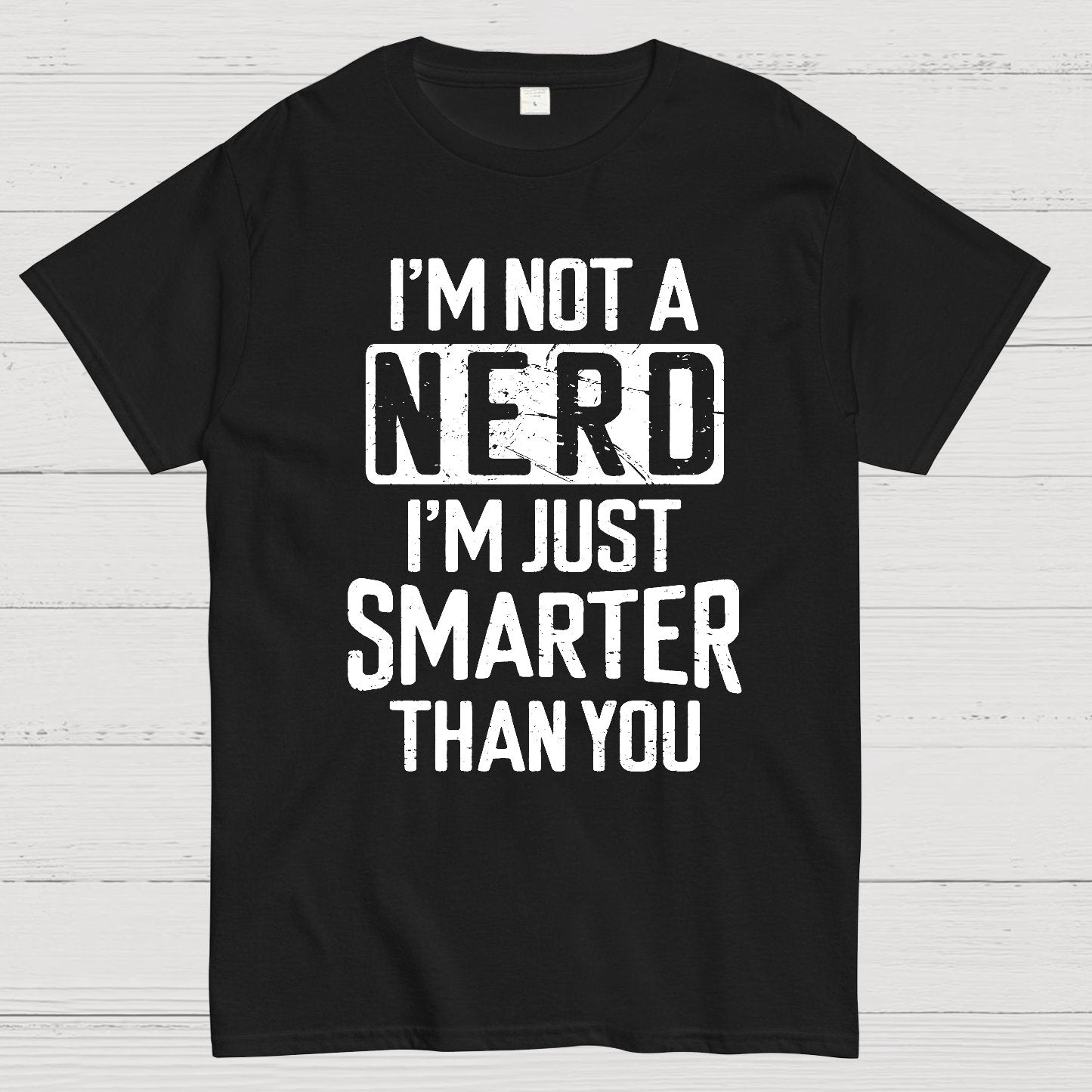 Funny Nerd T-shirt Smart person Geek T-Shirt