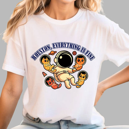 Houston Everything is Fine Geek T-Shirt
