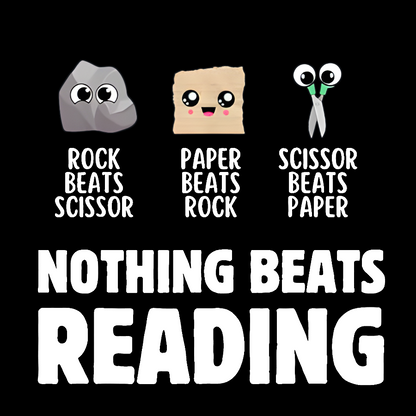 Nothing Beats Reading Librarian Book Bookworm Geek T-Shirt