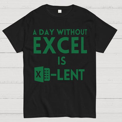 A Day Without Excel Geek T-Shirt