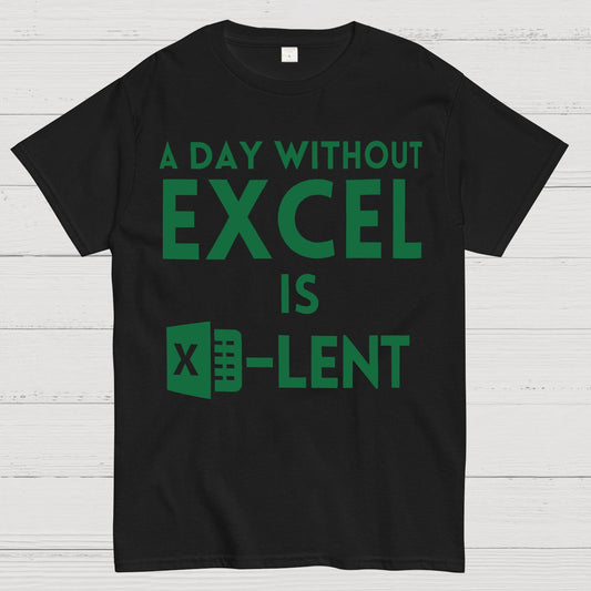 A Day Without Excel Geek T-Shirt