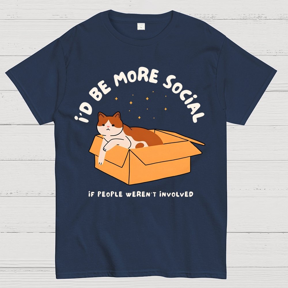 I'd Be More Social Geek T-Shirt