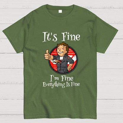 I'm Fine Everything Is Fine Geek T-Shirt