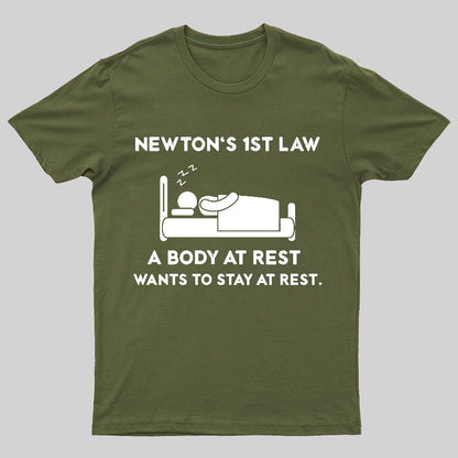 Newton's First Law Funny Geeky T-Shirt
