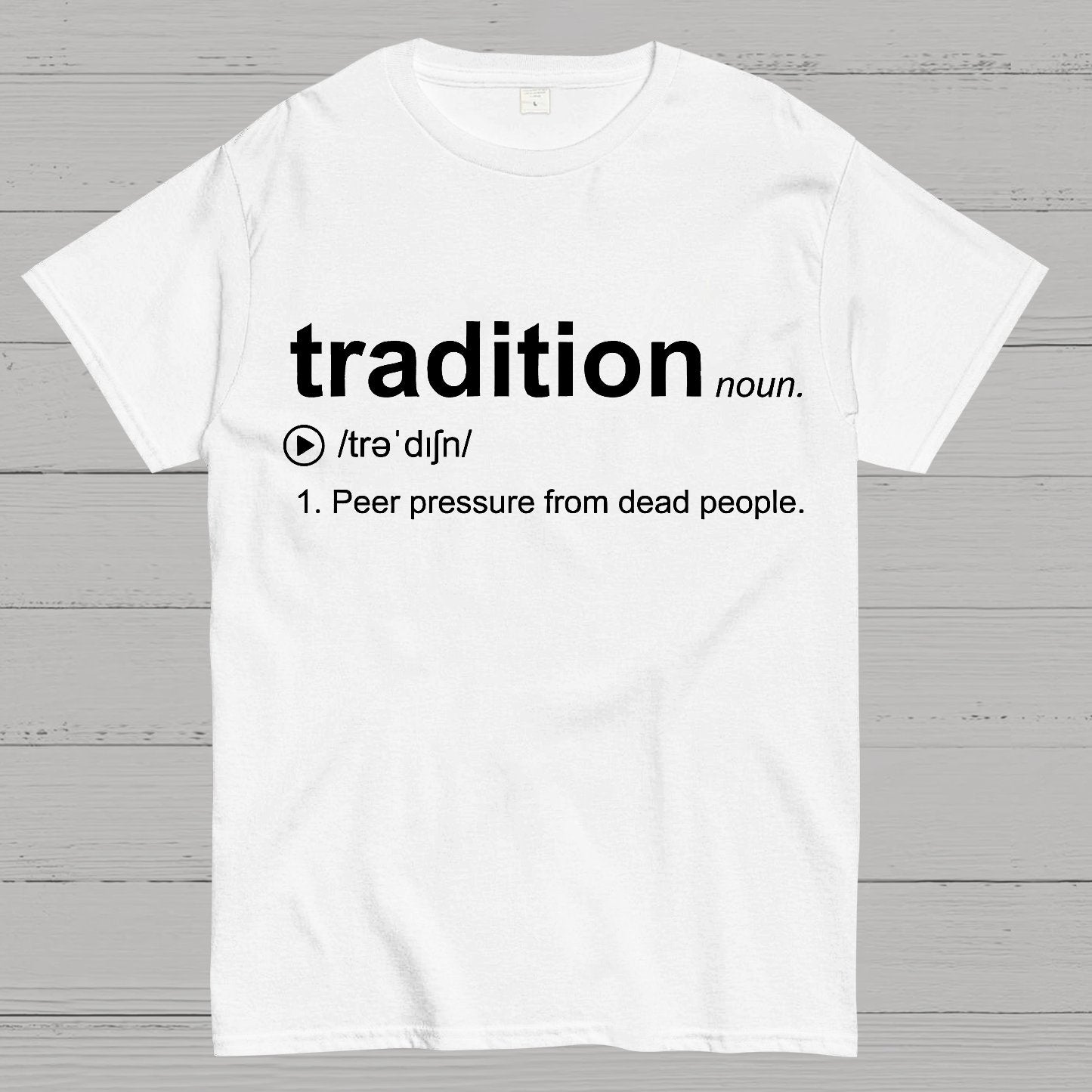 Tradition Geek T-Shirt