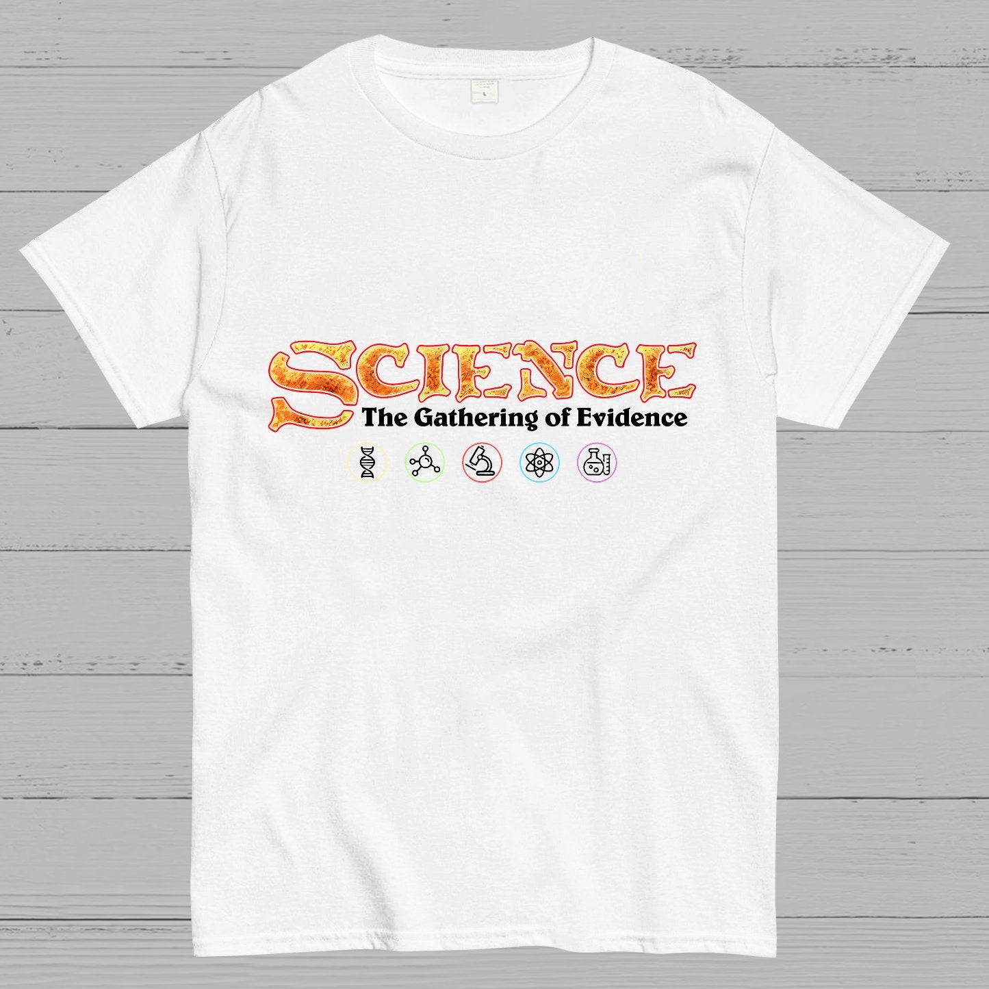 Scientific Evidence Geek T-Shirt