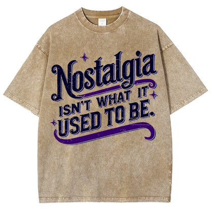 Nostalgia Isn't What It Used To Be Vintage Distressed T-shirt
