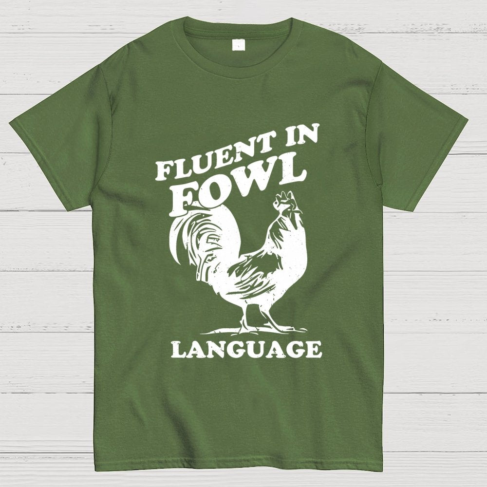 Chicken Turkey Fluent In Fowl Language Geek T-Shirt