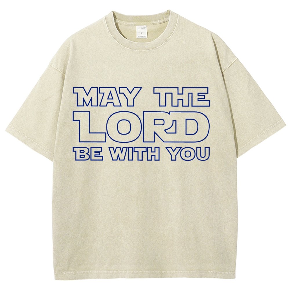 May The Lord be with you Vintage Distressed T-shirt