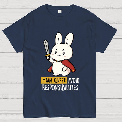 Main Quest Avoid Responsibilities Geek T-Shirt