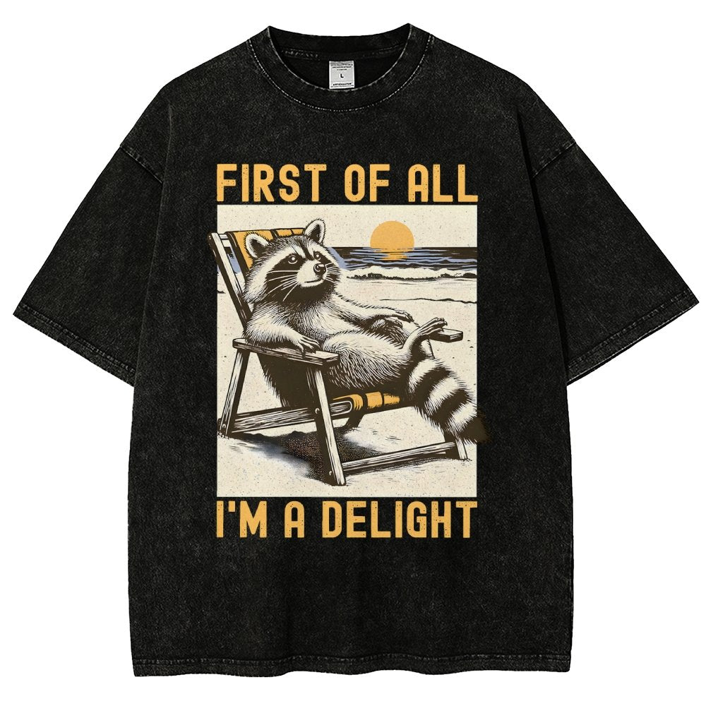 First Of All I'm A Delight Sarcastic Vintage Distressed T-shirt