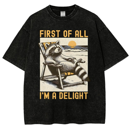 First Of All I'm A Delight Sarcastic Vintage Distressed T-shirt