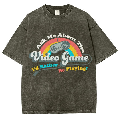 Ask Me About my Video Game Vintage Distressed T-shirt