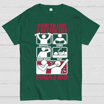 How To Have A Better Life Geek T-Shirt