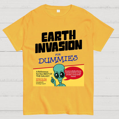 Earth Invasion for Dummies Geek T-Shirt