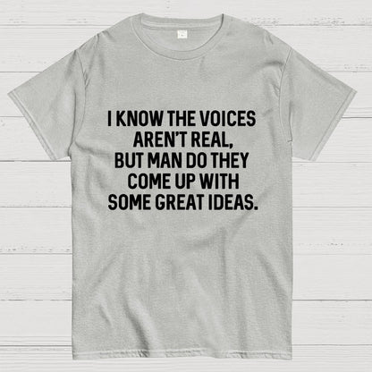 I Know The Voices Aren't Real Geek T-Shirt