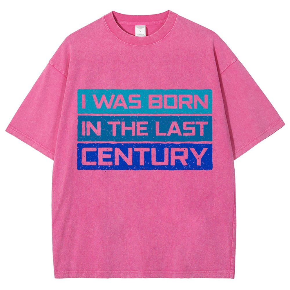 I Was Born in the Last Century Vintage Distressed T-shirt