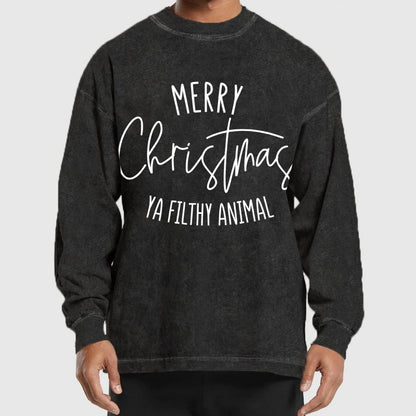 Merry Christmas Ya Filthy Animal Washed Long Sleeve Tee