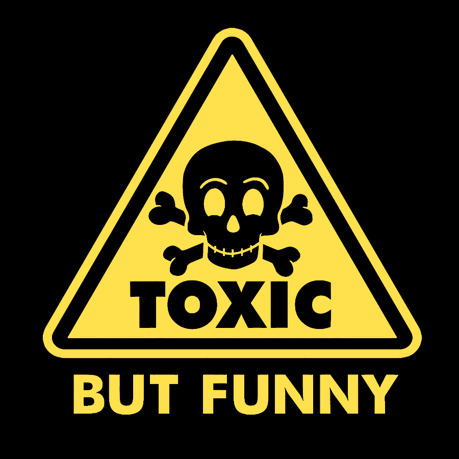 Toxic but Funny Geek T-Shirt