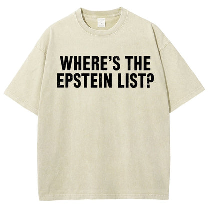 Where’s the Epstein list Vintage Distressed T-shirt