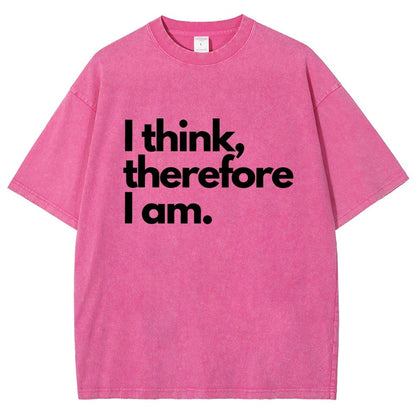 I Think Therefore I Am Vintage Distressed T-shirt