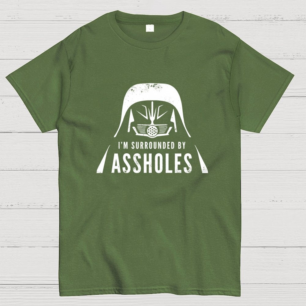I'm Surrounded By Assholes Geek T-Shirt