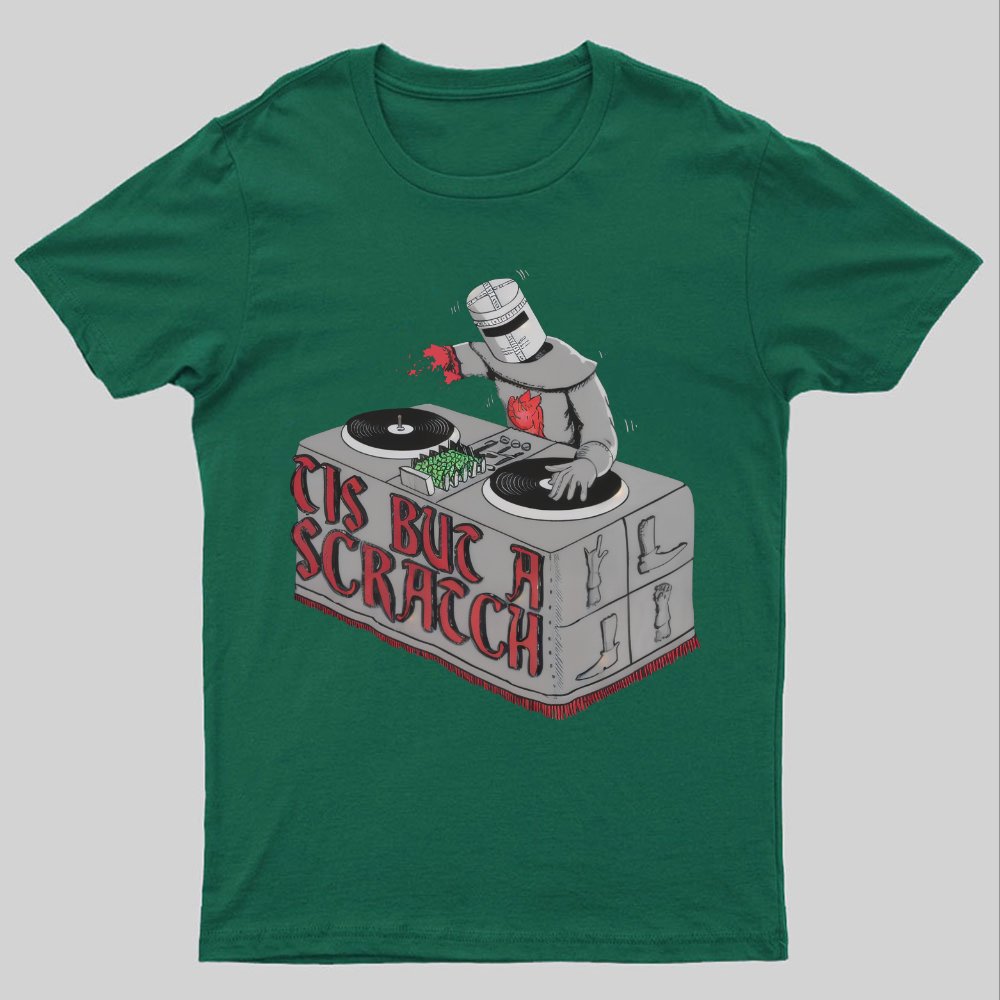 Tis But a Scratch Geeky T-Shirt