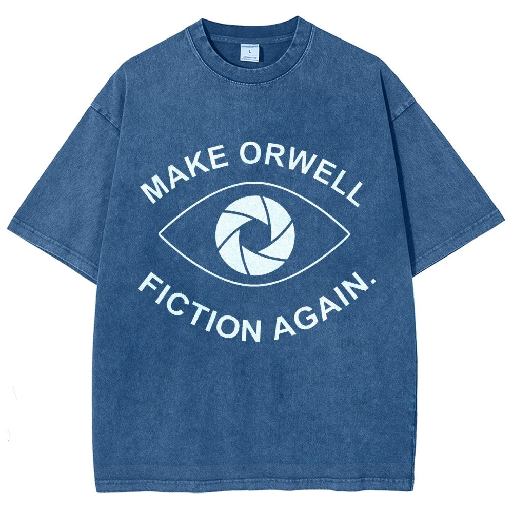 Make Orwell Fiction Again- 1984 Doublespeak is Here Vintage Distressed T-shirt