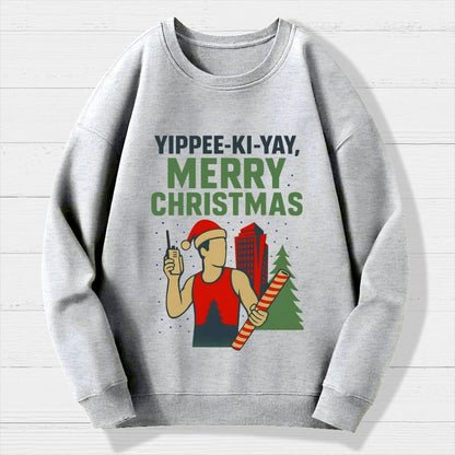 Yippee-Ki-Yay Merry Christmas Geek Cotton Sweatshirt