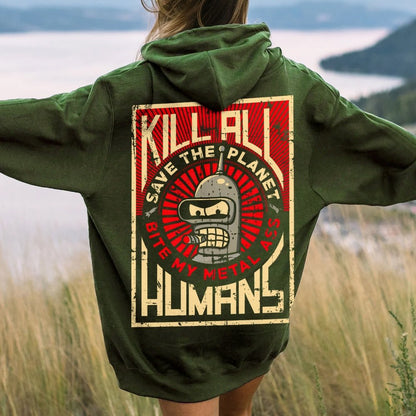 Save The Planet Kill All Humans Geek Printed Back Cotton Hoodie