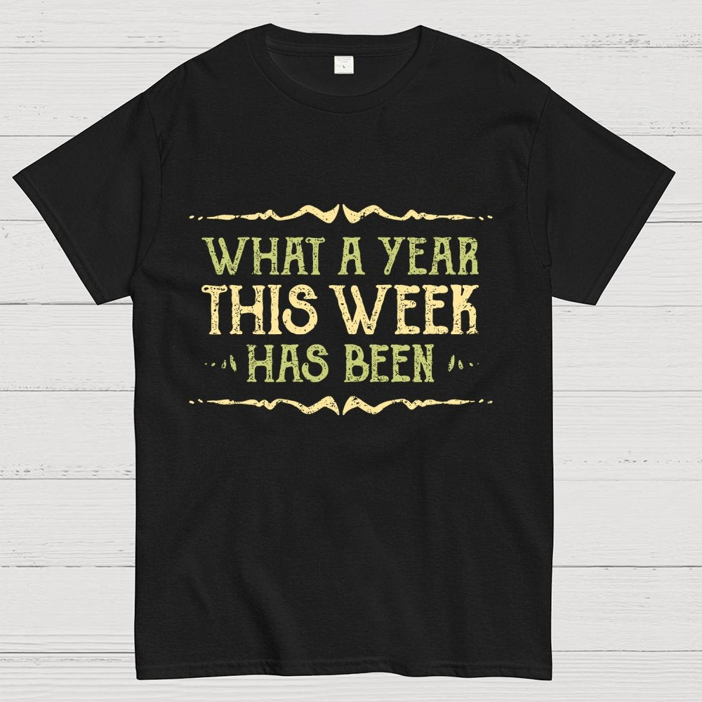 What A Year Geek T-Shirt