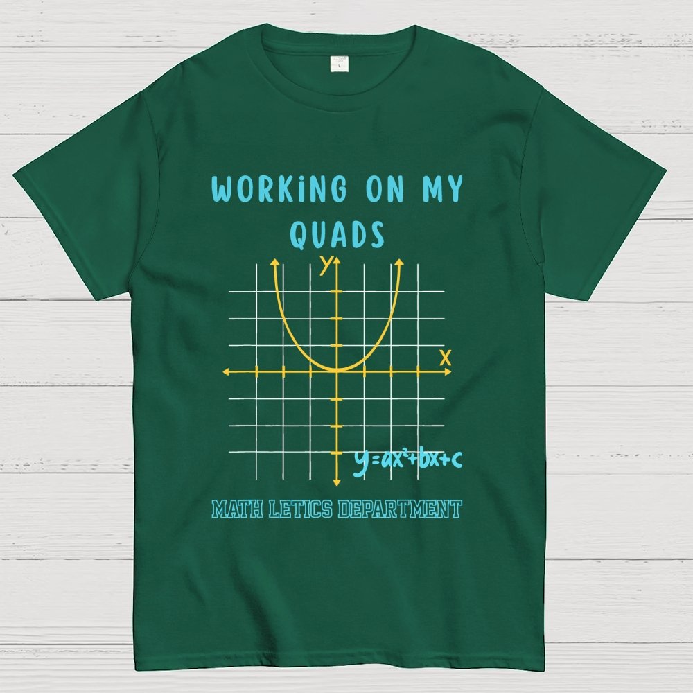 Mathletics Working On My Quads Algebra Unisex Geek T-Shirt 2508002501