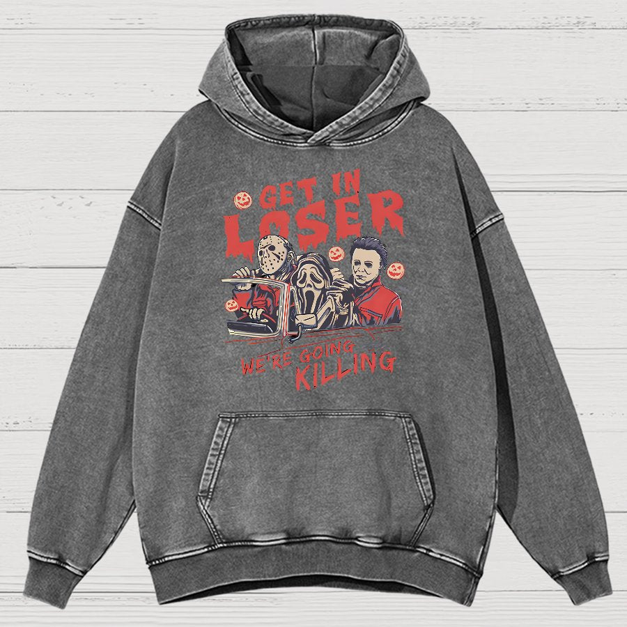Get In Loser Halloween Vintage Distressed Hoodie