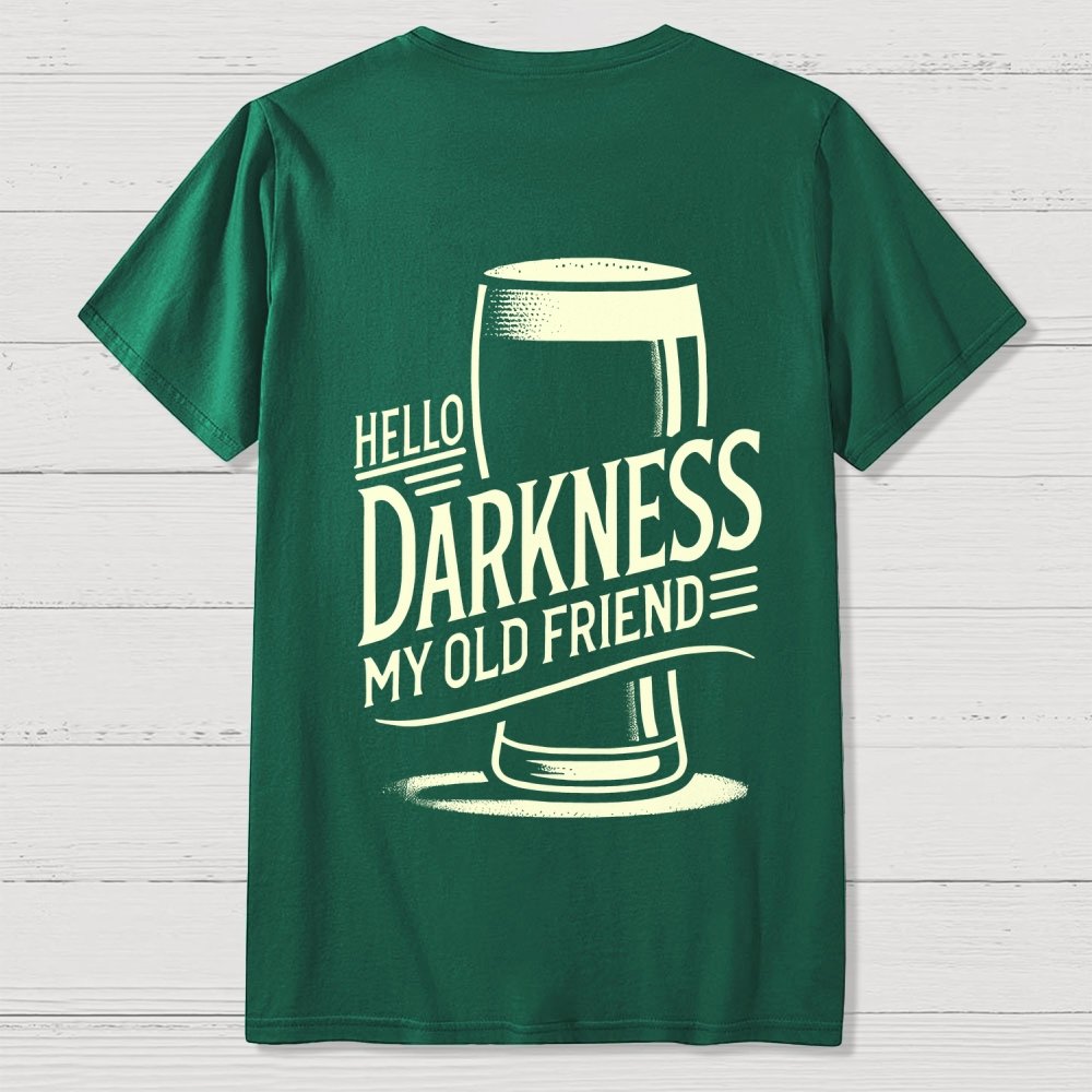 Hello Darkness My Old Friend Nerdy Front And Back Printing Geek T-Shirt