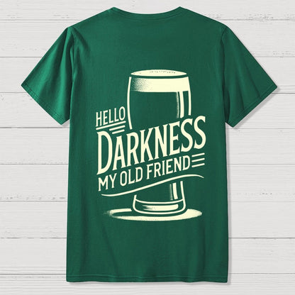 Hello Darkness My Old Friend Nerdy Front And Back Printing Geek T-Shirt