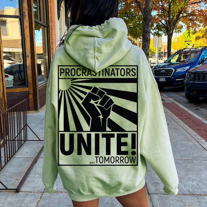 Procrastinators Unite! Printed Back Unisex Cotton Hoodie