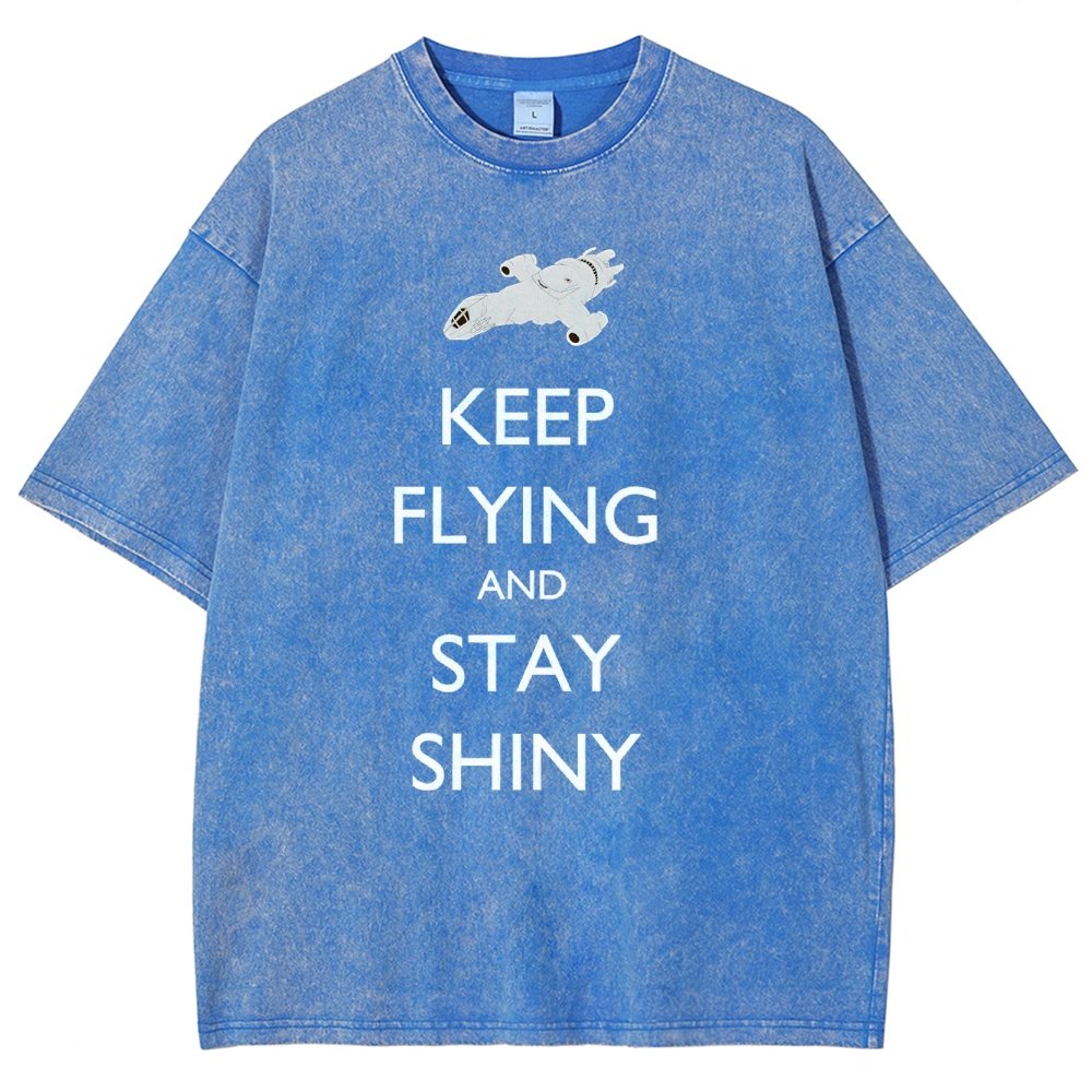 Keep Flying And Stay Shiny Vintage Distressed T-shirt