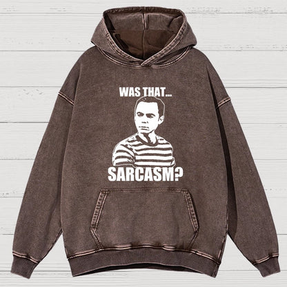 Was That Sarcasm Vintage Distressed Hoodie