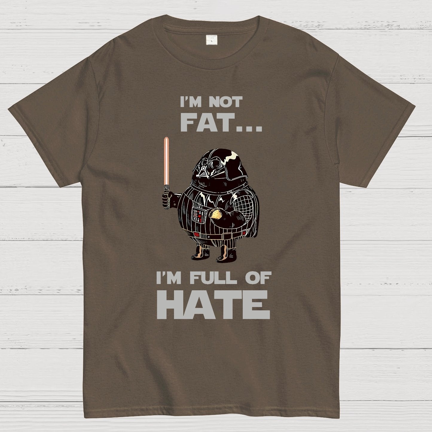 I'm Fat....I'm Full Of Hate Geek T-Shirt