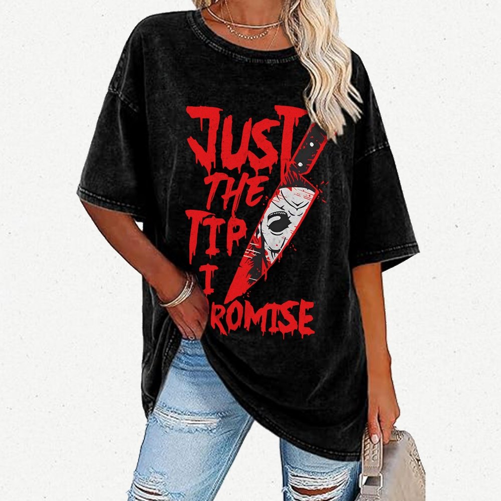 Just The Tip I Promise  Halloween Essential Vintage Distressed T-shirt
