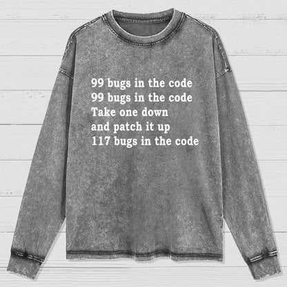 99 Bugs In The Code Washed Long Sleeve Tee