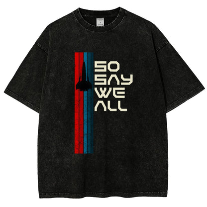So Say We All Vintage Distressed T-shirt