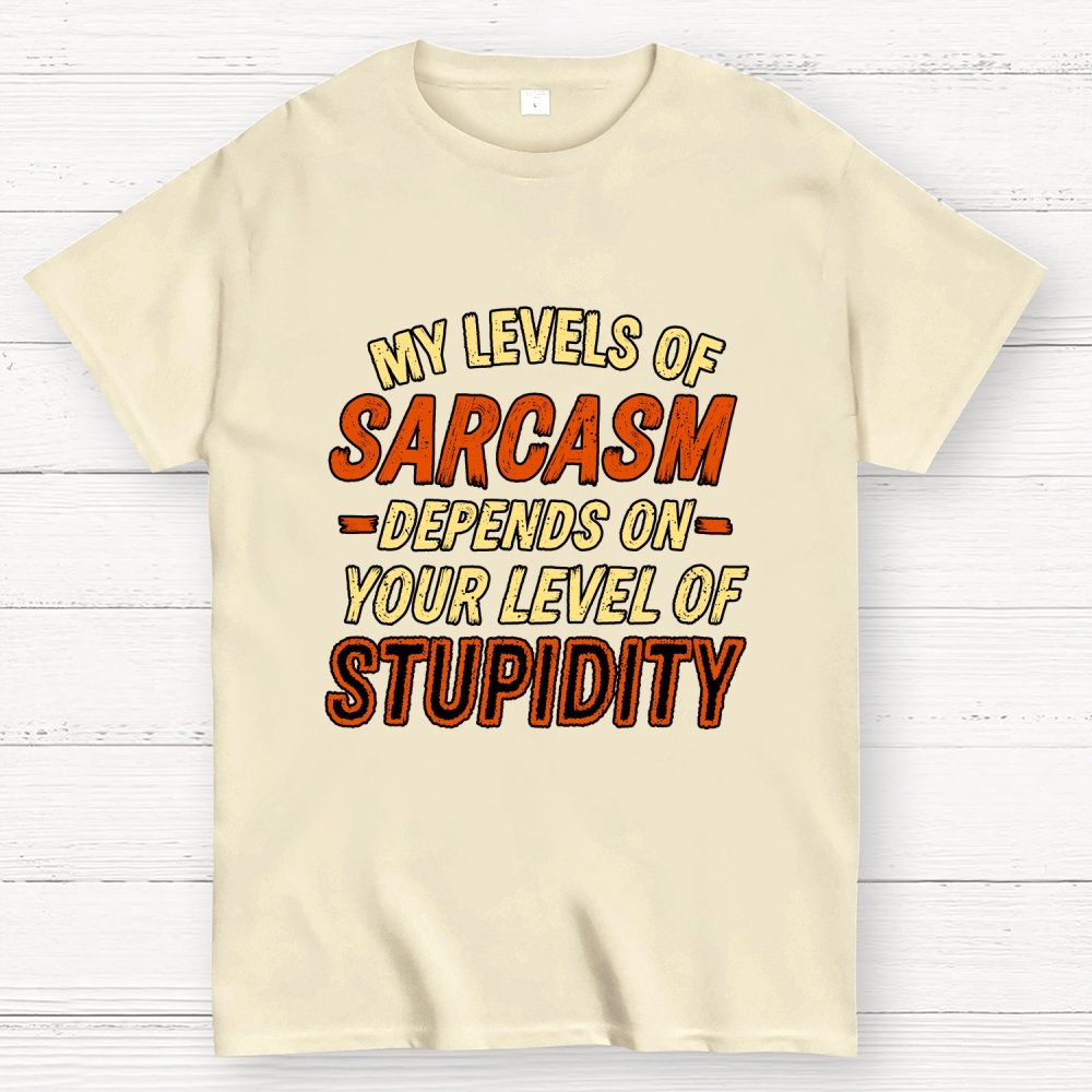 My Level of Sarcasm Depends Geek T-Shirt
