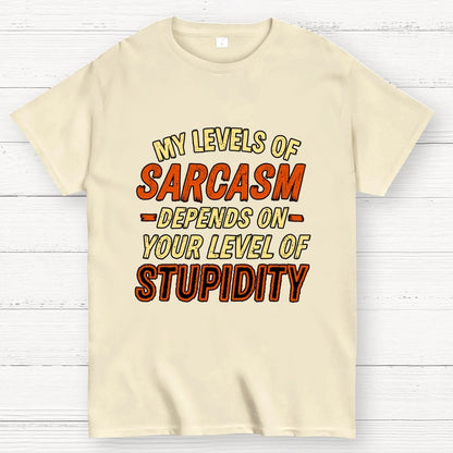My Level of Sarcasm Depends Geek T-Shirt