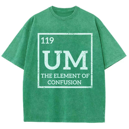 Um The Element Of Confusion Vintage Distressed T-shirt