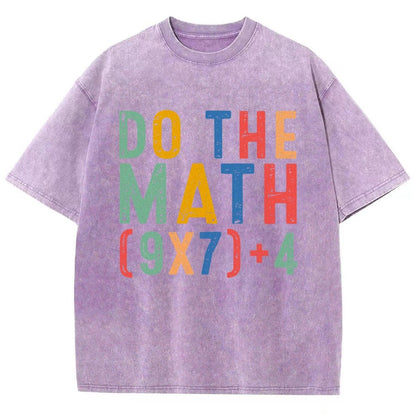 Do The Math 67 Meme Funny Six Seven Vintage Distressed T-shirt