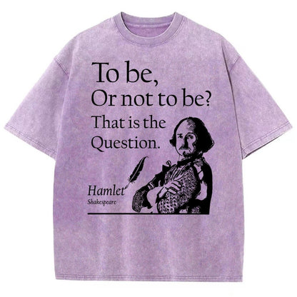 To Be Or Not To Be  Hamlet, Shakespeare Vintage Distressed T-shirt